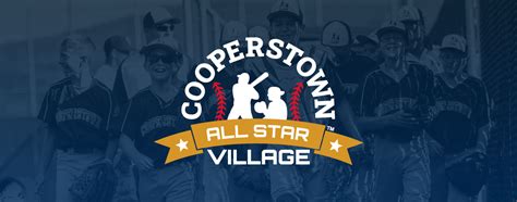 cooperstown all star village schedule.